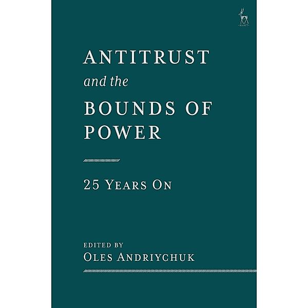 Antitrust and the Bounds of Power - 25 Years On