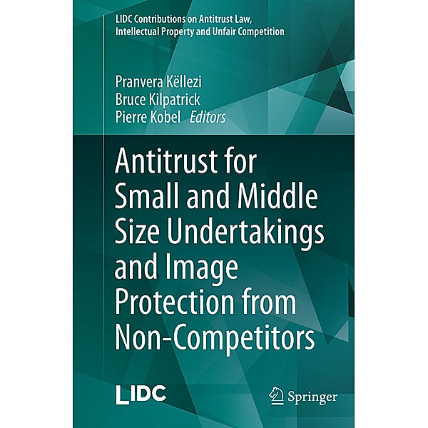 Antitrust for Small and Middle Size Undertakings and Image Protection from Non-Competitors