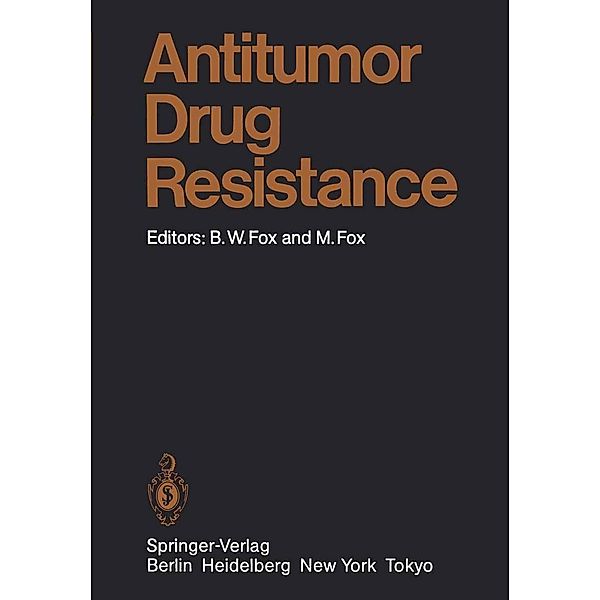 Antitumor Drug Resistance / Handbook of Experimental Pharmacology Bd.72