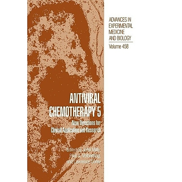 Antiviral Chemotherapy 5 / Advances in Experimental Medicine and Biology Bd.458