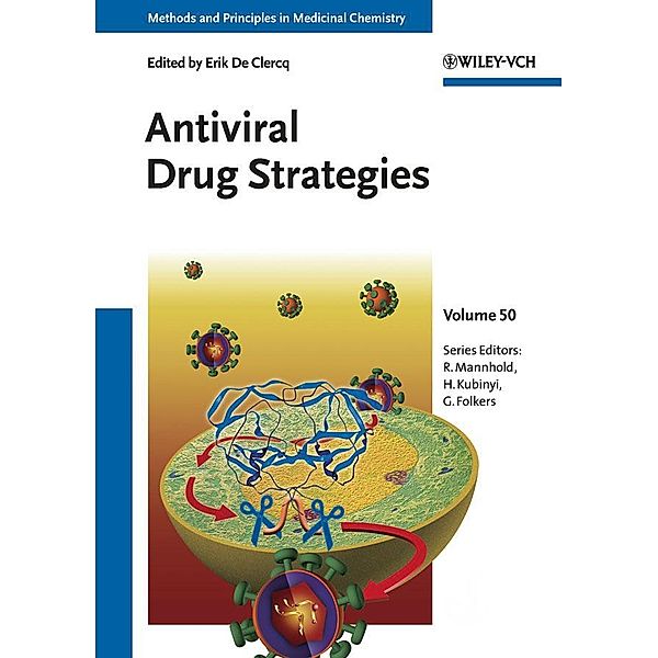 Antiviral Drug Strategies / Methods and Principles in Medicinal Chemistry Bd.50