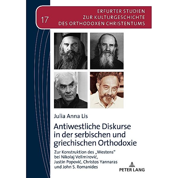 Antiwestliche Diskurse in der serbischen und griechischen Orthodoxie, Lis Julia Anna Lis