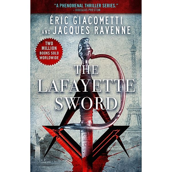 Antoine Marcas Freemason Thrillers: 2 The Lafayette Sword, Jacques Ravenne, Eric Giacometti