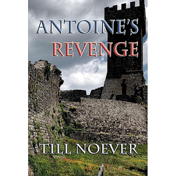 Antoine's Revenge, Till Noever