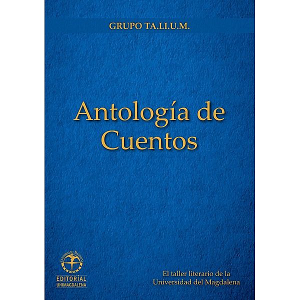 Antología de Cuentos, Gustavo Arrieta