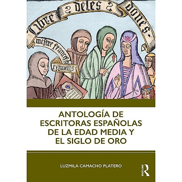 Antología de escritoras españolas de la Edad Media y el Siglo de Oro