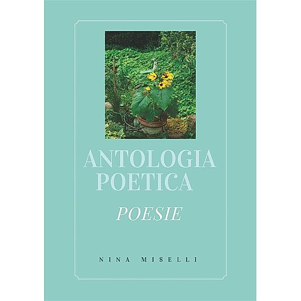 Antologia poetica, Nina Miselli