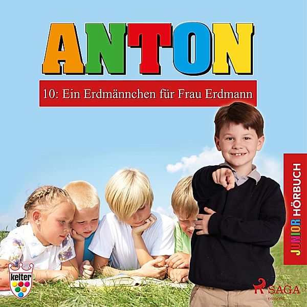 Anton - 10 - Anton, 10: Ein Erdmännchen für Frau Erdmann (Ungekürzt), Heike Wendler