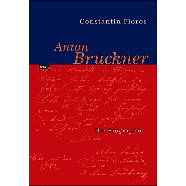 Anton Bruckner, Constantin Floros