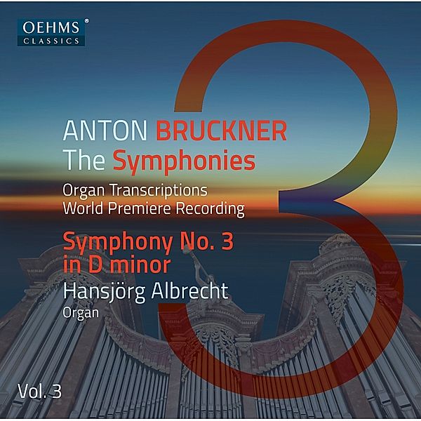 Anton Bruckner Project-The Symphonies,Vol.3, Anton Bruckner, Johanna Doderer