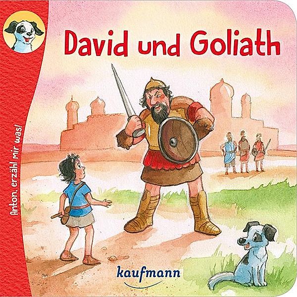 Anton, erzähl mir was! David und Goliath, Katharina Wilhelm