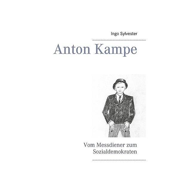Anton Kampe, Ingo Sylvester