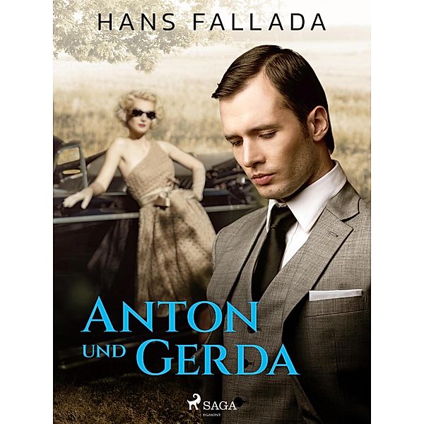 Anton und Gerda, Hans Fallada