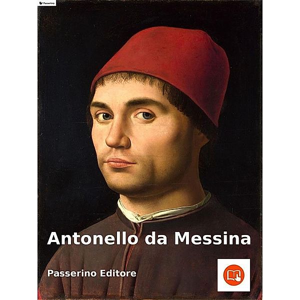 Antonello da Messina, Passerino Editore