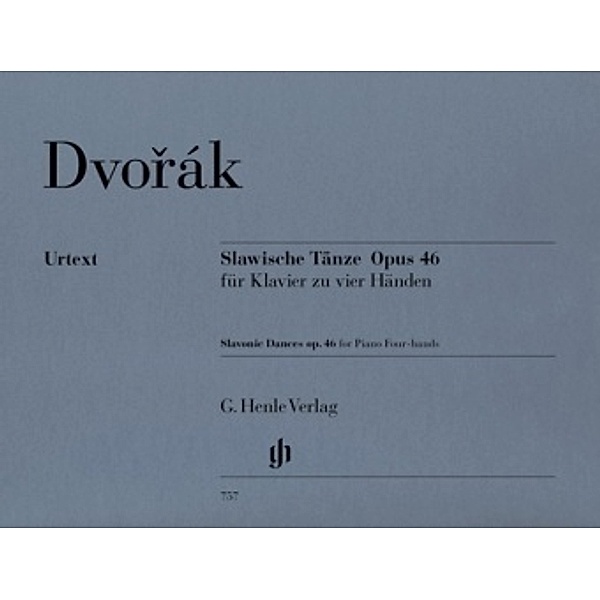 Antonín Dvorák - Slawische Tänze op. 46 für Klavier zu vier Händen, Antonin Dvorak