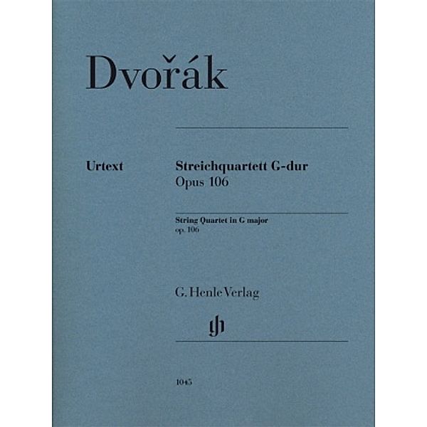 Antonín Dvorák - Streichquartett G-dur op. 106, Antonin Dvorak