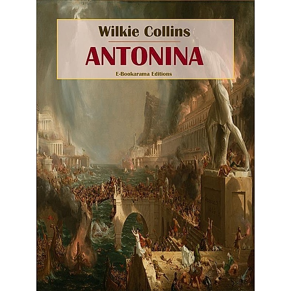 Antonina, Wilkie Collins
