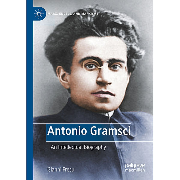 Antonio Gramsci, Gianni Fresu
