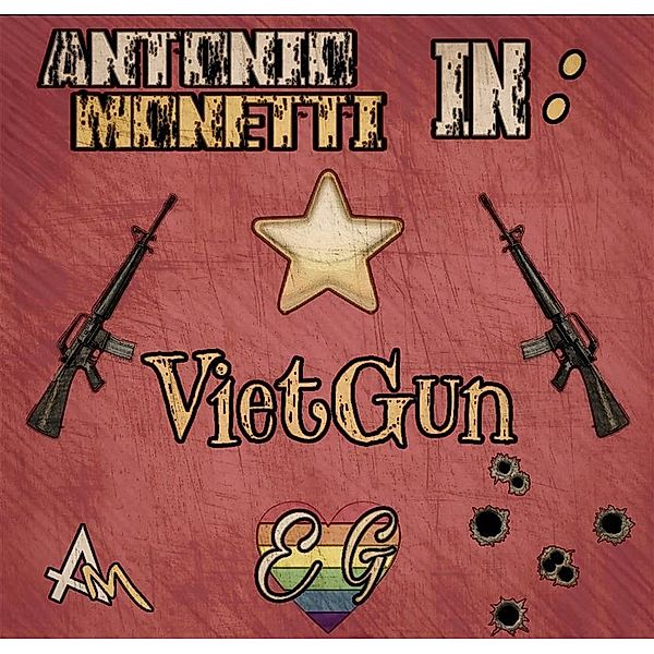 Antonio Monetti in: VietGun, Alvise Paccagnella