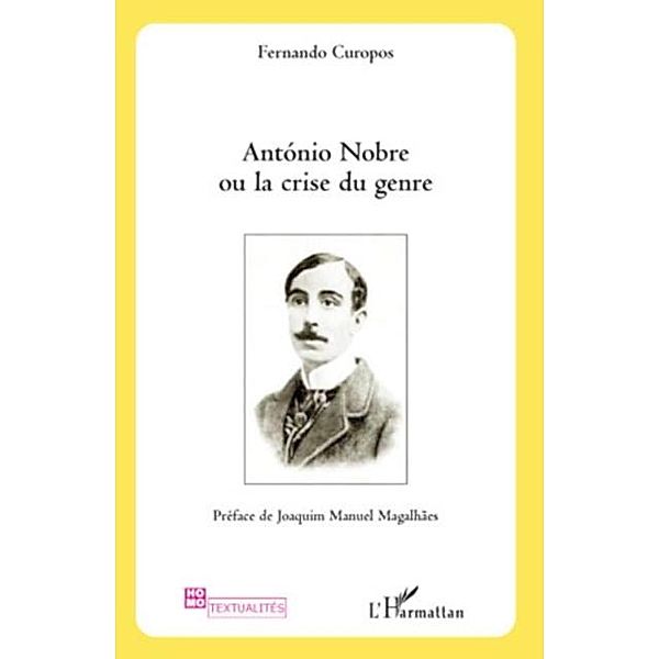 Antonio nobre ou la crise du genre / Hors-collection, Fernando Curopos