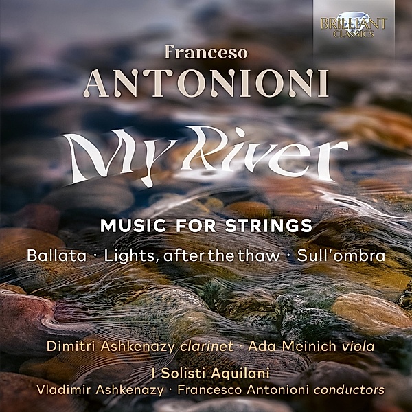 Antonioni:My River,Music For Strings, Diverse Interpreten