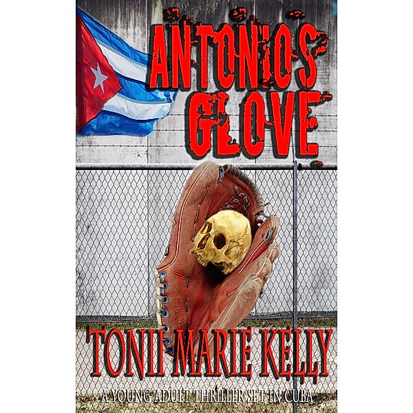 Antonio's Glove, Tonii Marie Kelly