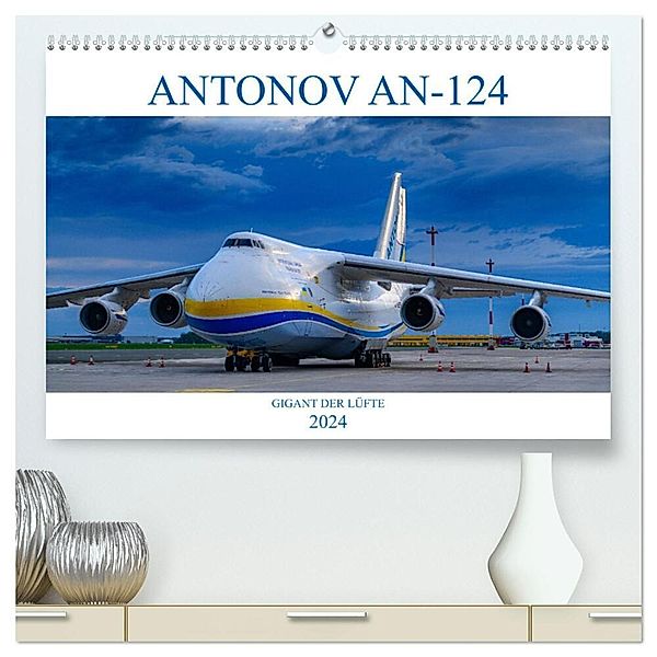 ANTONOV 124 (hochwertiger Premium Wandkalender 2024 DIN A2 quer), Kunstdruck in Hochglanz, Wolfgang Simlinger