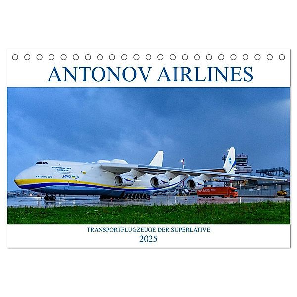 Antonov Airlines, Transportflugzeuge der Superlative (Tischkalender 2025 DIN A5 quer), CALVENDO Monatskalender, Calvendo, Wolfgang Simlinger