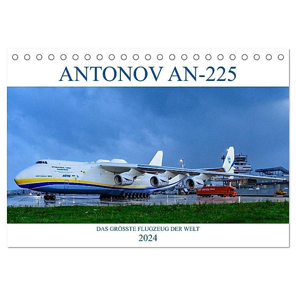 ANTONOV AN-225 MRIJA (Tischkalender 2024 DIN A5 quer), CALVENDO Monatskalender, Wolfgang Simlinger