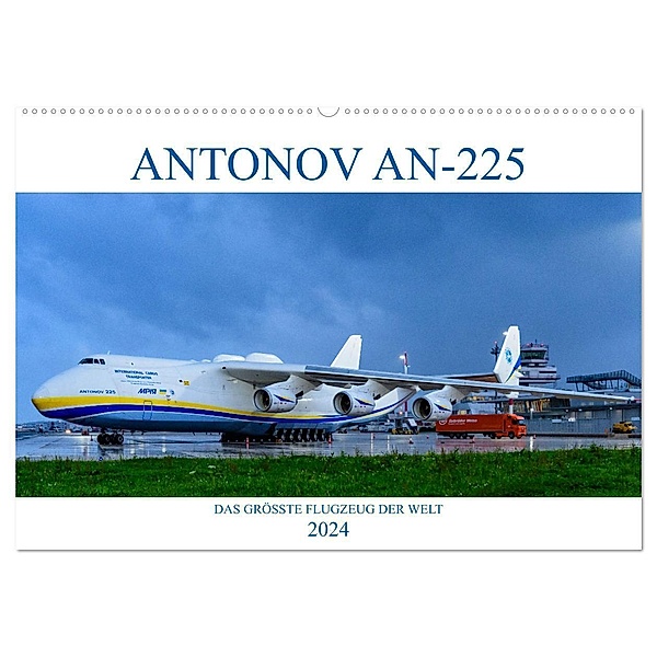 ANTONOV AN-225 MRIJA (Wandkalender 2024 DIN A2 quer), CALVENDO Monatskalender, Wolfgang Simlinger