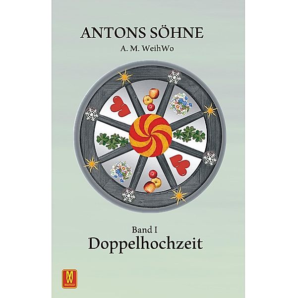 Antons Söhne, A. M. WeihWo