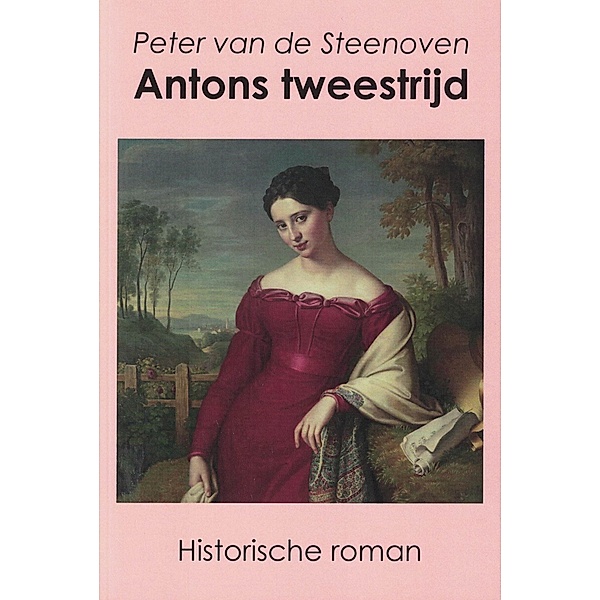 Antons Tweestrijd, Peter van de Steenoven