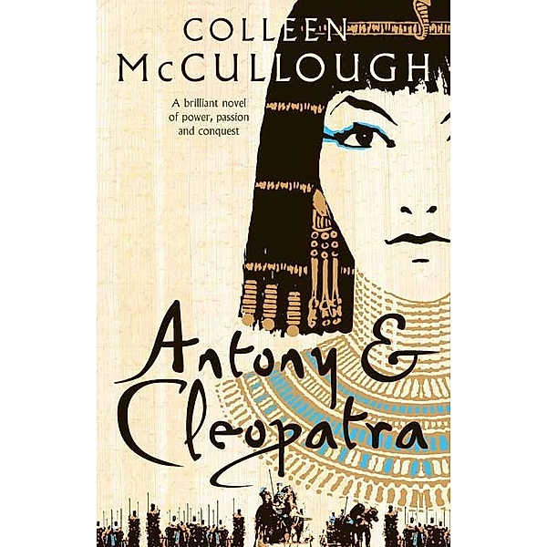 Antony and Cleopatra, Colleen McCullough