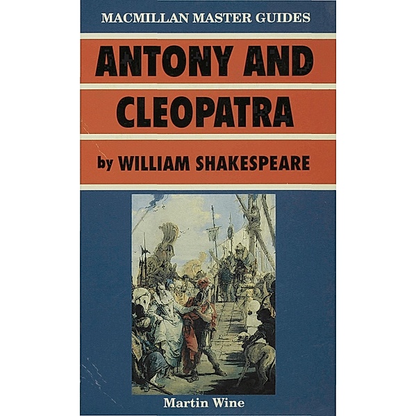 Antony and Cleopatra by William Shakespeare, Martin Wine