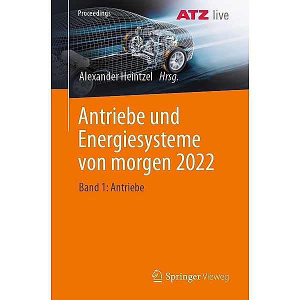 Antriebe und Energiesysteme von morgen 2022 / Proceedings