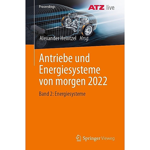 Antriebe und Energiesysteme von morgen 2022 / Proceedings