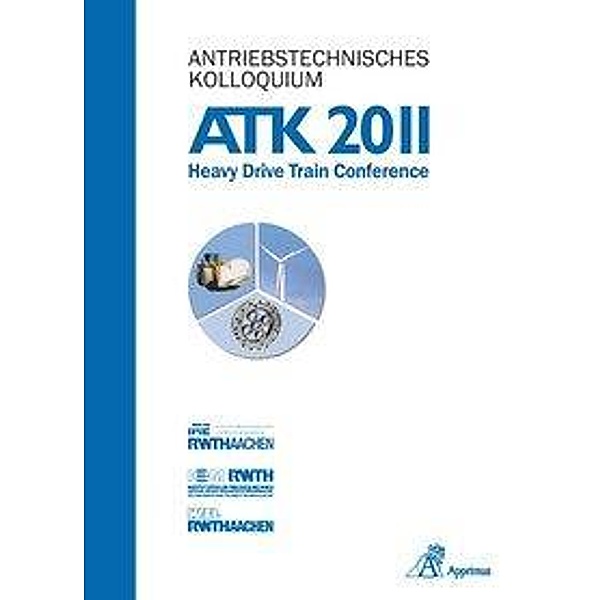 Antriebstechnisches Kolloquium ATK 2011