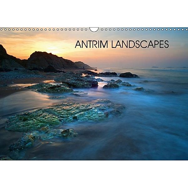 Antrim Landscapes (Wall Calendar 2017 DIN A3 Landscape), Terry Hewlett