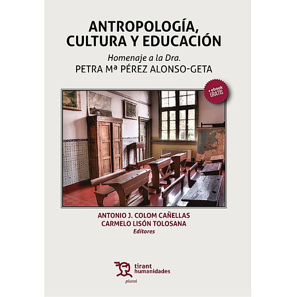 Antropología, Cultura y Educación, Antonio J. Colom Cañellas, Carmelo Lisón Tolosana