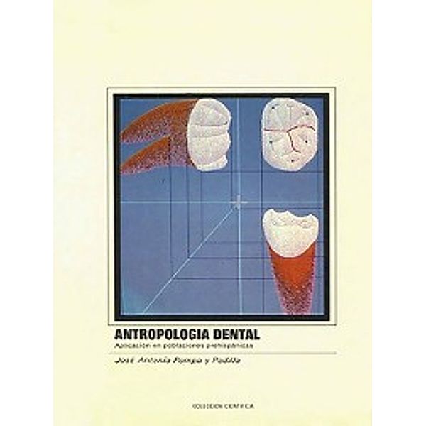 Antropología dental, José Antonio Pompa y Padilla