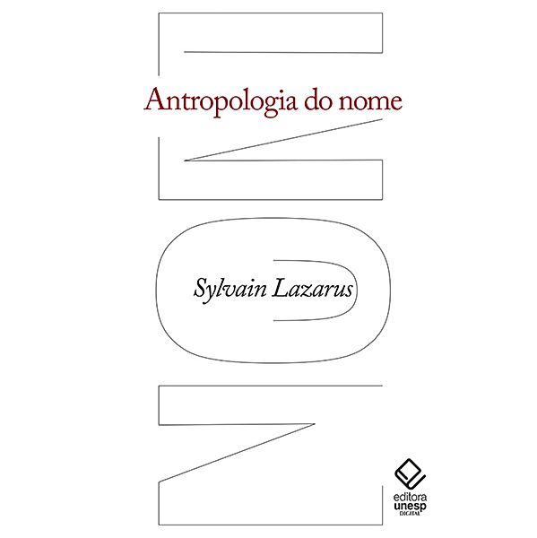 Antropologia do nome, Sylvain Lazarus