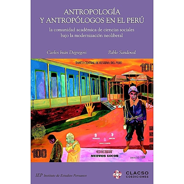 Antropología y antropólogos en el Perú, Carlos Iván Degregori