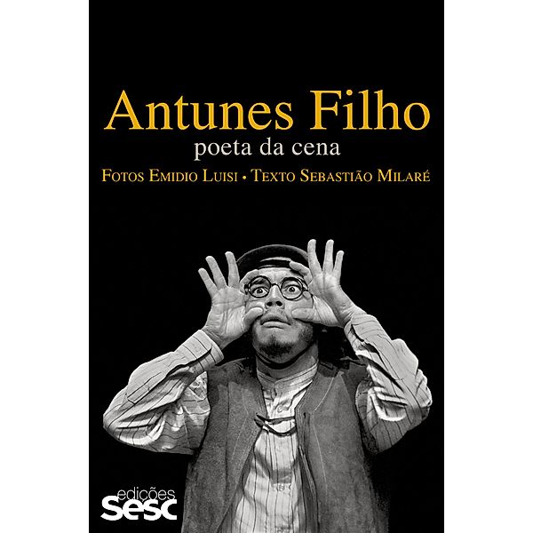 Antunes Filho, Sebastião Milaré