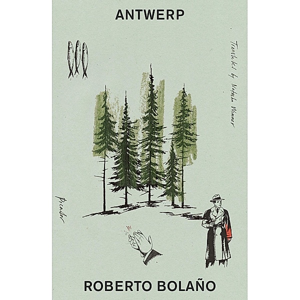 Antwerp, Roberto Bolaño