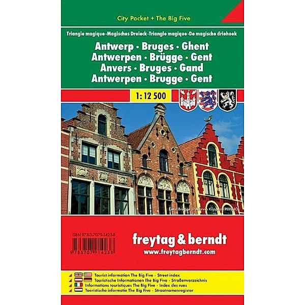 Antwerpen-Brügge-Gent - Magisches Dreieck. Antwerp, Bruges, Ghent. Anvers, Bruges, Gand. Antwerpen, Brugge, Gent