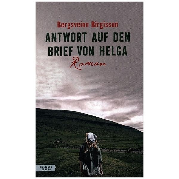 Antwort auf den Brief von Helga, Bergsveinn Birgisson