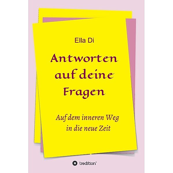 Antworten auf deine Fragen, Ella Di