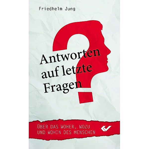 Antworten auf letzte Fragen, Friedhelm Jung