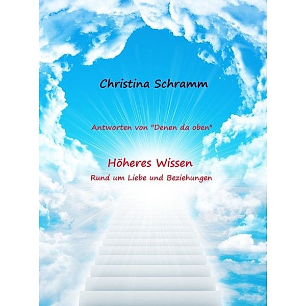 Antworten von „Denen da oben“ Höheres Wissen, Christina Schramm