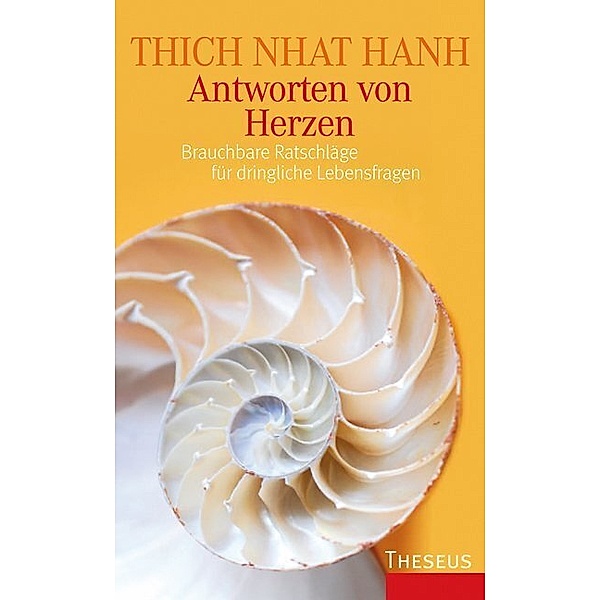 Antworten von Herzen, Thich Nhat Hanh